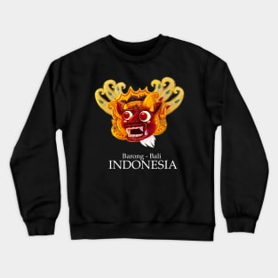 Barong from Bali, Indonesia by Xoalsohanifa Crewneck Sweatshirt